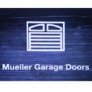 Mueller Garage Doors, L.L.C. - Garage Doors & Openers