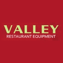 Valley Restaurant Equipment - Restaurant Equipment-Repair & Service