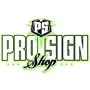 Pro Sign Shop