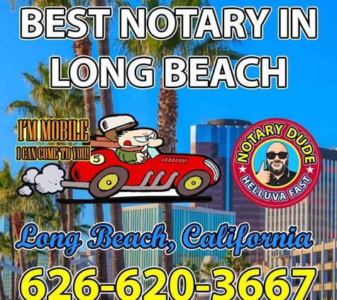 Long Beach Notary Dude - Long Beach, CA. Notary Public Long Beach