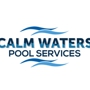 Calm Waters Pool Services