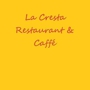 La Cresta Restaurant and Caffé