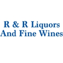 R & R Liquors And Fine Wines - Liquor Stores