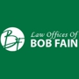 Law Offices of Bob Fain