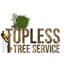 Topless Tree Service LLC - Tree Service