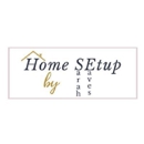 Home Setup by Sarah Eaves - Organizing Services-Household & Business
