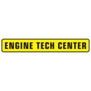Engine Tech Center - Engine Rebuilding & Exchange