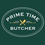 Prime Time Butcher