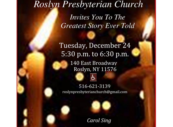 Roslyn Presbyterian Church - Roslyn, NY. Join Us For Our Christmas Eve Candlelight Service