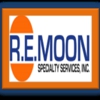 R. E. Moon Specialty Services Inc