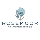 Rosemoor at Aspen Ridge