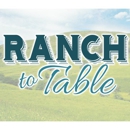 Ranch To Table Restaurant - American Restaurants