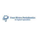 Four Rivers Periodontics and Implant Specialists - Dental Hygienists