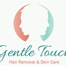 Gentle Touch - Cosmetic Services