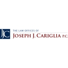The Law Offices of Joseph J. Cariglia, P.C.