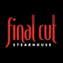 Final Cut Steakhouse