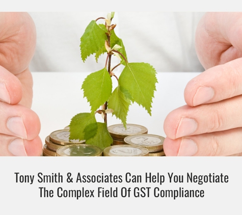 Tony Smith & Associates (Central Coast) - Berkeley Vale, NSW. Tony Smith & Associates Can Help You Negotiate The Complex Field Of GST Compliance