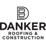 Danker Roofing & Construction