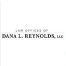 Law Offices of Dana L. Reynolds, LLC - Attorneys