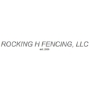 Rocking H Fencing, LLC - Fence-Sales, Service & Contractors