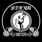 Live by the Sword Tattoo