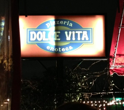 Dolce Vita Pizzeria Enoteca - Houston, TX