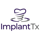 ImplantTx Dental Lab - Dentists