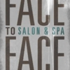 Face to Face Salon & Spa gallery