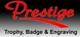 Prestige Trophy, Badge & Engraving - Engraving
