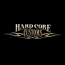 Hard Core Customs - Motorcycle Customizing