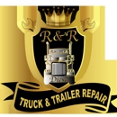 R&R TRUCK & TRAILER REPAIR - Tractor Repair & Service