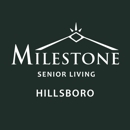Milestone Senior Living Hillsboro - Assisted Living Facilities