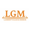 Lambert's Glass & Mirror gallery