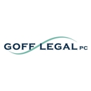 Goff Legal, PC - Estate Planning Attorneys