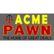 Acme Pawn