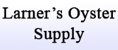 Larner's Oyster Supply - Wholesale Seafood & Fish