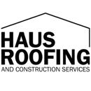 Haus Roofing And Construction Services - Roofing Contractors