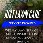 Just Lawn Care, LLC