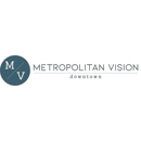 Metropolitan Vision Downtown - Optometrists