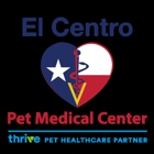 El Centro Pet Medical Center, A Thrive Pet Healthcare Partner