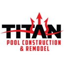 Titan Pool Construction & Remodeling - Swimming Pool Repair & Service