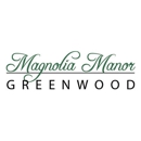 Magnolia Manor-Greenwood - Medical Centers