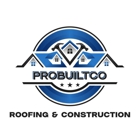 PROBUILTCO, Inc. - Roofing & Construction