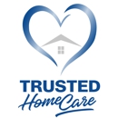 Trusted Home Care - Home Health Services