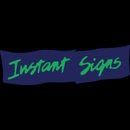 Instant Signs - Signs