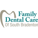 Family Dental Care of South Bradenton - Dentists
