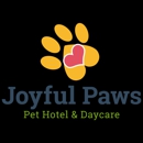 Joyful Paws Pet Hotel & Daycare - Pet Boarding & Kennels