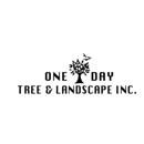 One Day Tree & Landscape Inc. - Tree Service