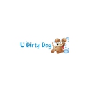 U Dirty Dog Pet Salon - Pet Grooming