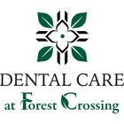 Dental Care at Forest Crossing
